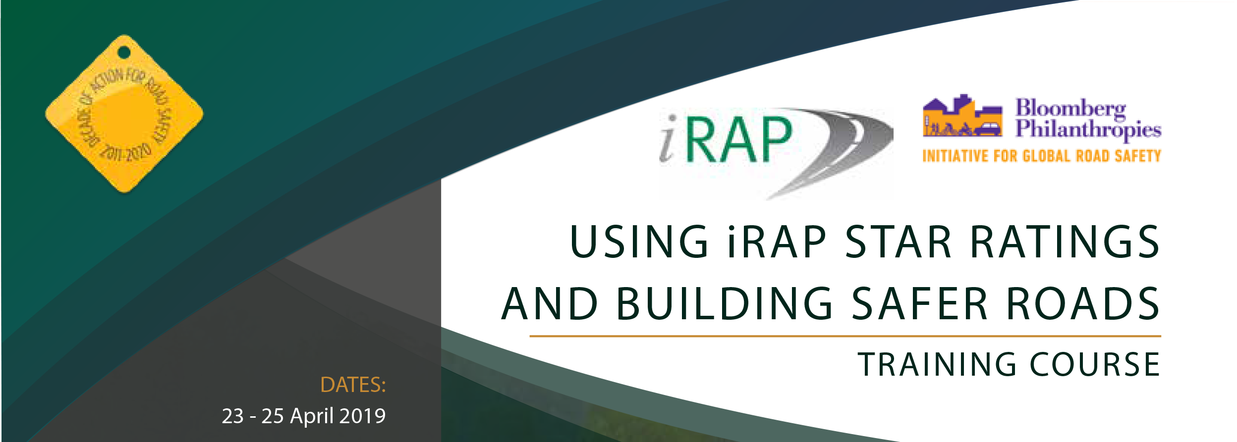 Upcoming Training Course: Using iRAP Star Ratings and Building Safer Roads (April 2019)
