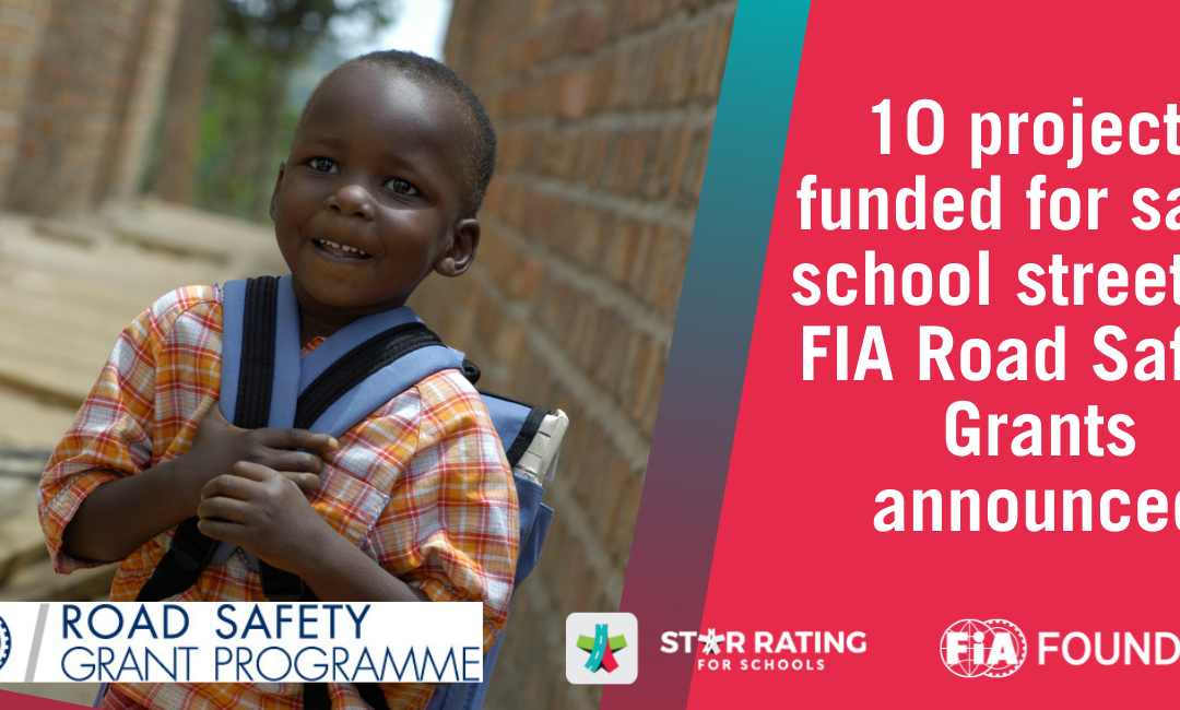 10 projects funded for safer school streets – FIA Road Safety Grants announced
