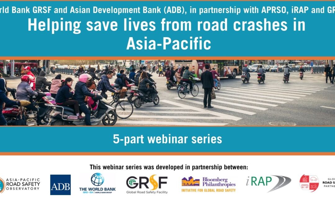 Register today for a webinar series on Safer Road Infrastructure in the Asia-Pacific – February 2022