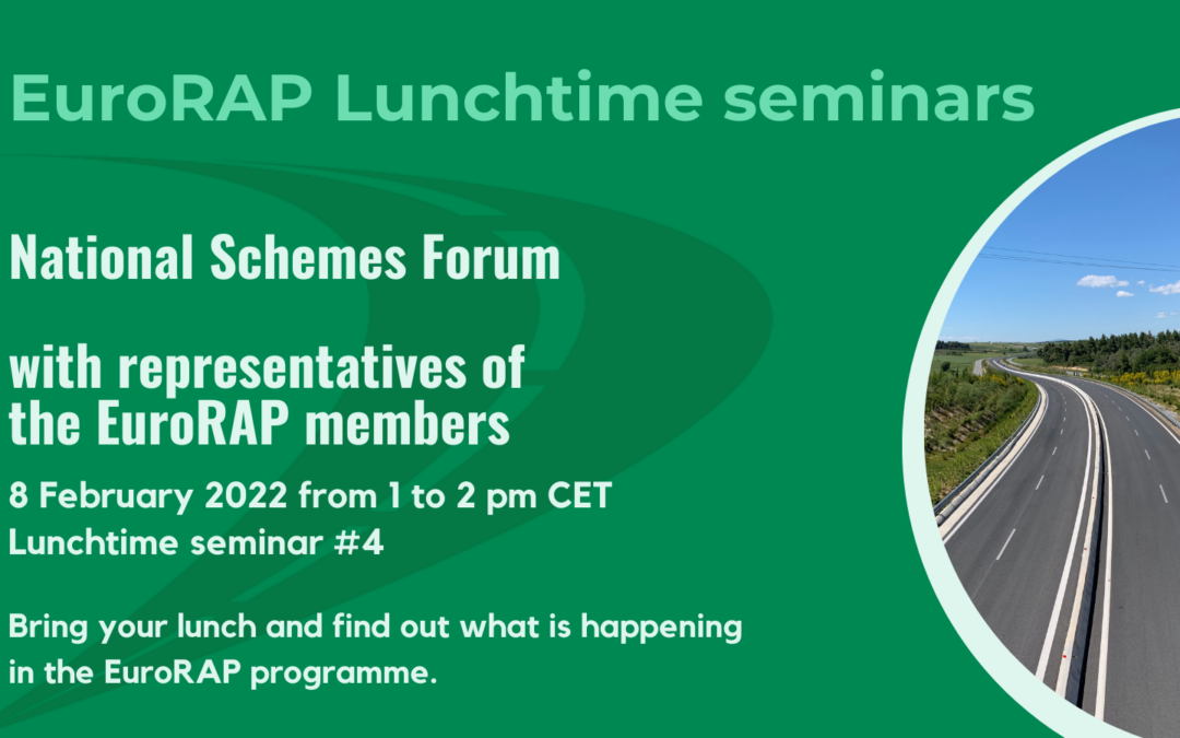 EuroRAP Lunchtime seminar #4: National Schemes Forum