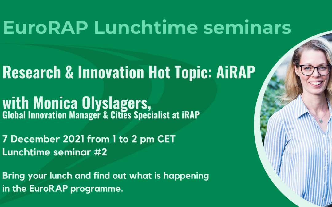 Join us for EuroRAP Lunchtime seminar #2 on Research and Innovation Hot Topic: AiRAP