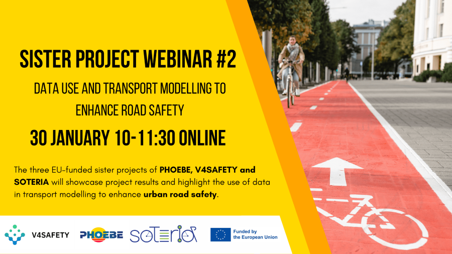 Webinar to share PHOEBE, V4SAFETY and SOTERIA for enhanced urban road safety in Europe