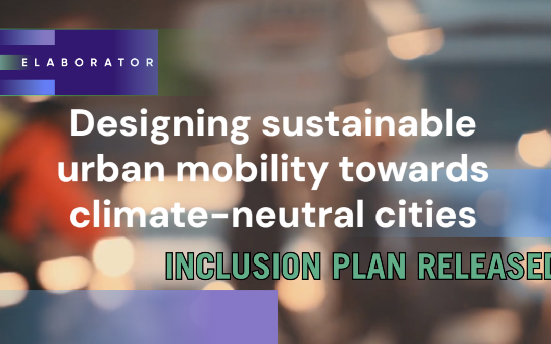 ELABORATOR publishes Inclusion Plan to drive inclusive urban mobility solutions