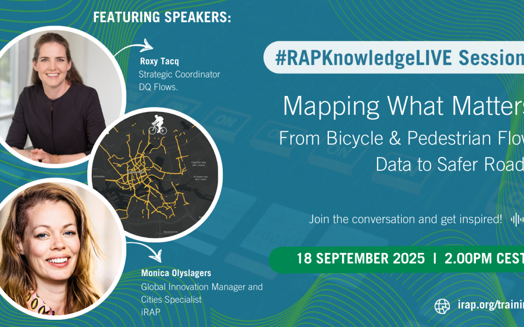 NEW #RAPKnowledgeLive Session 14: Mapping What Matters – From Bicycle & Pedestrian Flow Data to Safer Roads