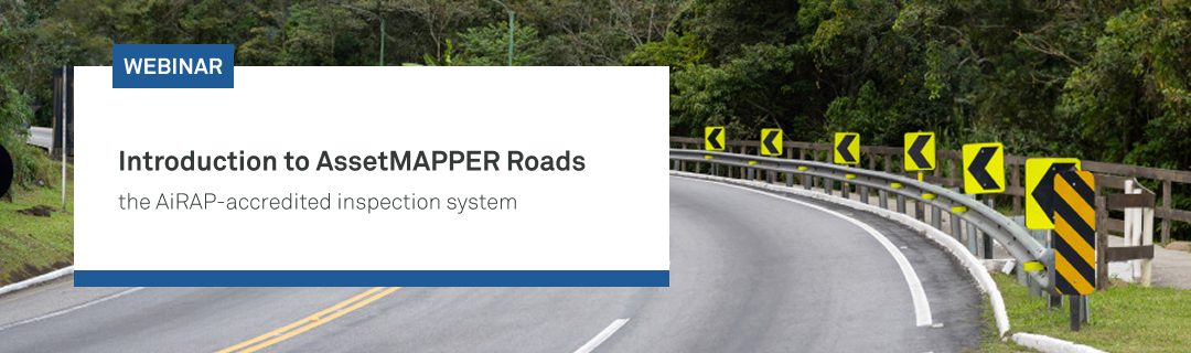 Webinar alert: Introduction to AssetMAPPER Roads, the AiRAP-accredited inspection system from Transoft Solutions