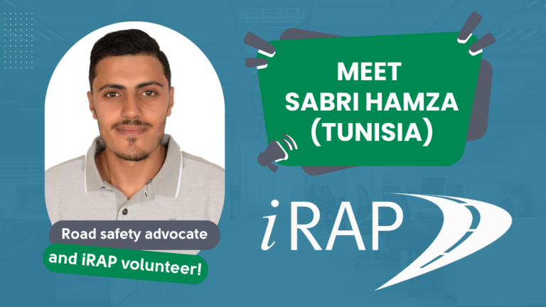 Interview with Sabri Hamza: A Passionate Advocate for Road Safety (and iRAP volunteer!)