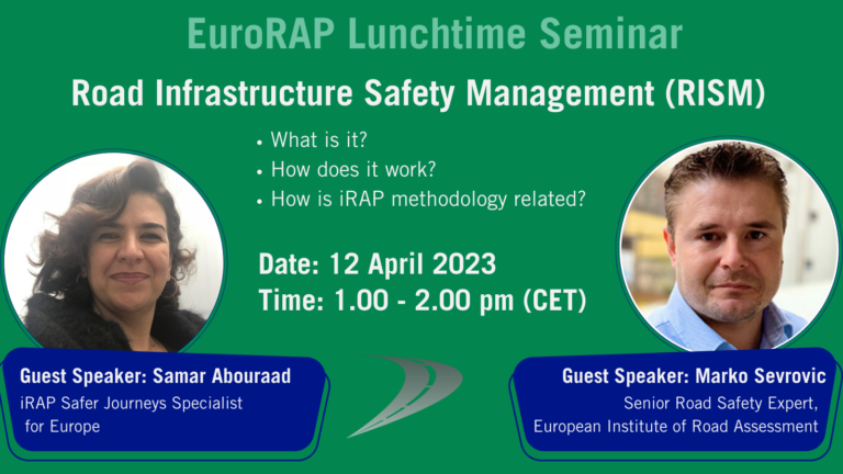 You are invited – EuroRAP Lunchtime Seminar: Road Infrastructure Safety Management (RISM)