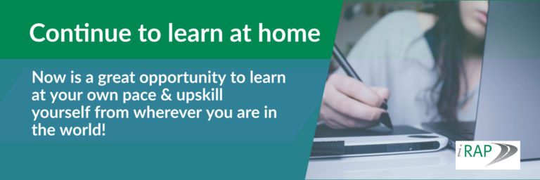 Learn from anywhere in the world ? – iRAP’s self-paced online training available