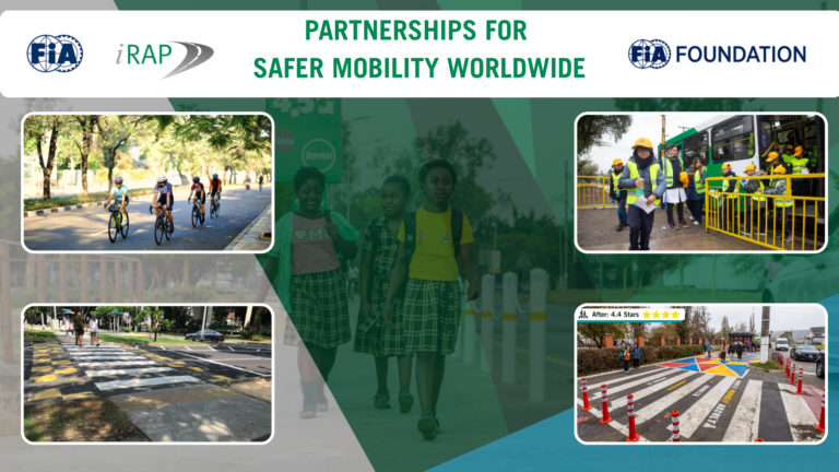 FIA Safe and Sustainable Mobility Grants Programme Supports Global Road Safety with New Projects Using iRAP Methodologies in 2025