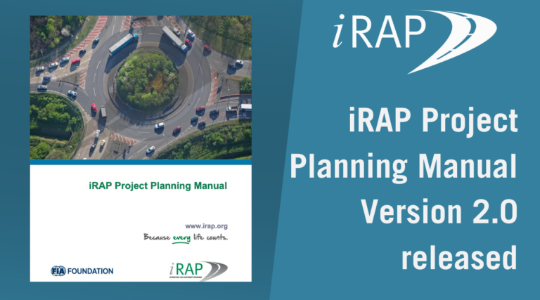 iRAP Project Planning Manual Version 2.0 released – available in English, Spanish and Portuguese