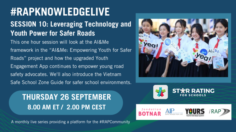 #RAPKnowledgeLive Session 10: Leveraging Technology and Youth Power for Safer Roads