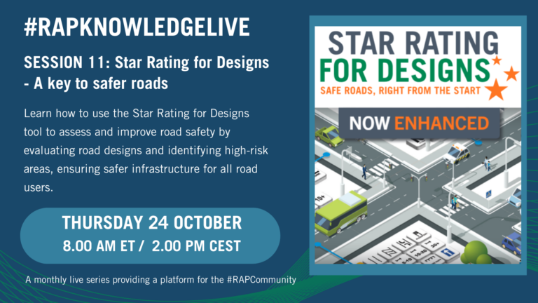 #RAPKnowledge Live Session 11: Star Rating for Designs – A key to safer roads