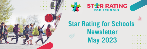 Star Rating for Schools May 2023 Newsletter