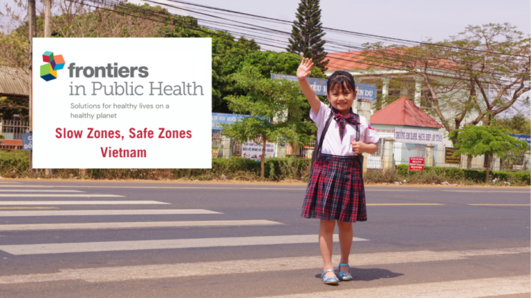 Frontiers in Public Health: Slow Zones, Safe Zones Vietnam