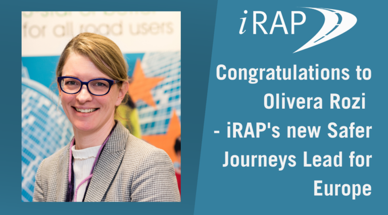 Congratulations to Olivera Rozi – iRAP’s new Safer Journeys Lead for Europe
