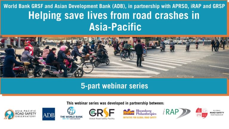 Register today for a webinar series on Safer Road Infrastructure in the Asia-Pacific – February 2022