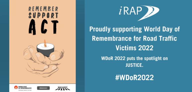 iRAP is proud to support #WDoR22: Remember – Support – ACT