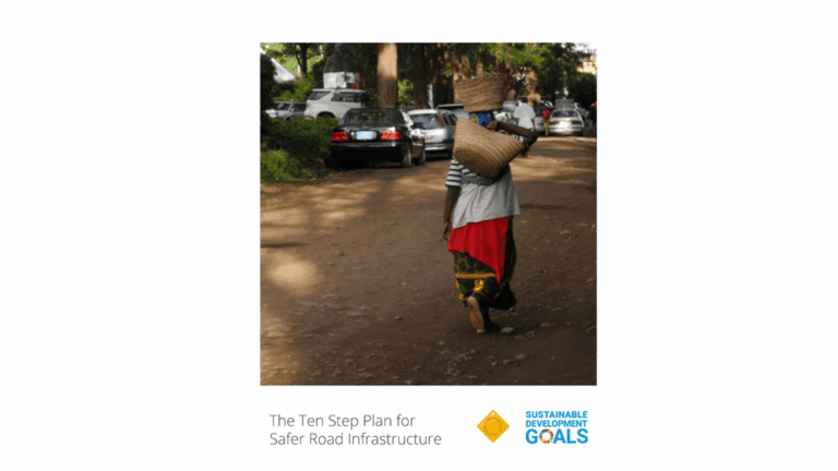 Ten Step Plan for Safer Road Infrastructure Resource