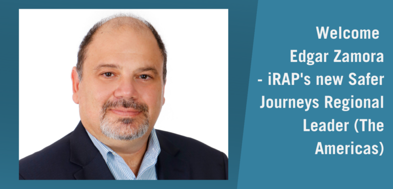 Welcome Edgar Zamora – iRAPs new Safer Journeys Regional Leader (The Americas)